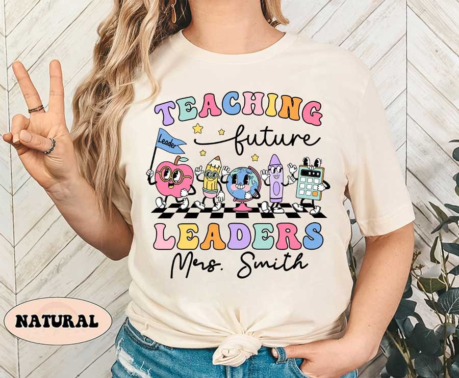Teaching Future Leaders Shirt, Custom Teacher Sweatshirt, Kindergarten Teacher, Teacher Life, Retro Teacher Gift, Teacher Appreciation Gift