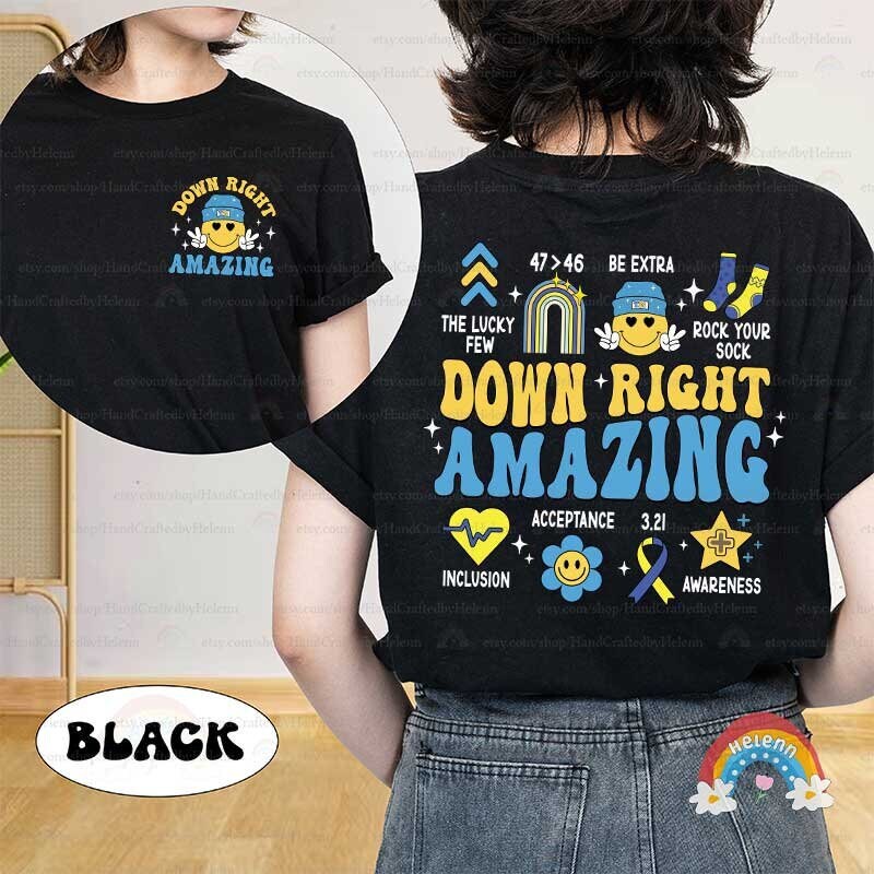 Special Education Teacher Shirt, Down Syndrome Awareness Shirt, SPED Teacher Shirt, Down Right Amazing T21, Special Education Teacher Gift