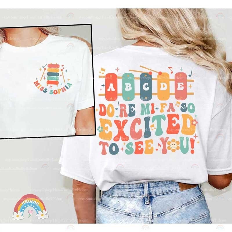 Teacher Shirt, So Excited To See You Shirt, Personalized Music Teacher Shirt, Funny Teacher Shirt, School Music, Teacher Appreciation Gifts