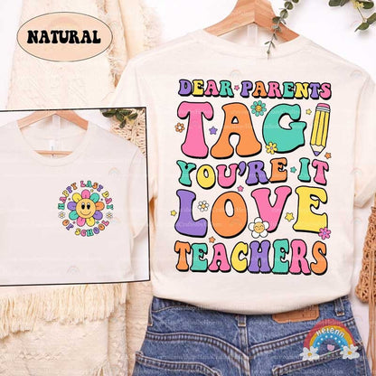Teacher Shirt, Last Day Of School Shirt, Dear Parents Tag You're It Shirt, Retro Teacher Summer Break Shirt, Teacher Appreciation Gifts