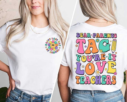 Teacher Shirt, Last Day Of School Shirt, Dear Parents Tag You're It Shirt, Retro Teacher Summer Break Shirt, Teacher Appreciation Gifts