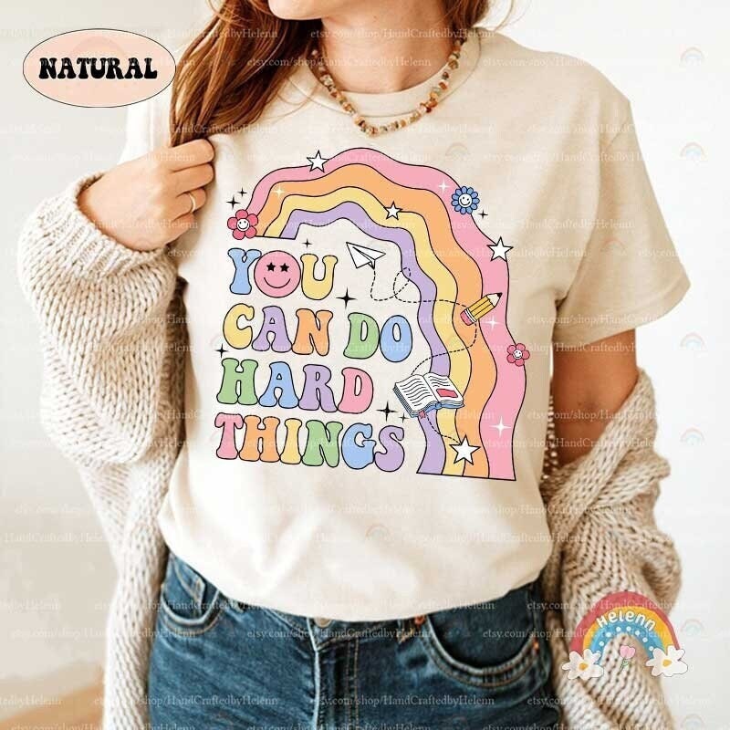 Teacher Shirt, You Can Do Hard Things Shirt, School Counselor Shirt, Special Education, Teacher Life Sweatshirt, Teacher Appreciation Gift
