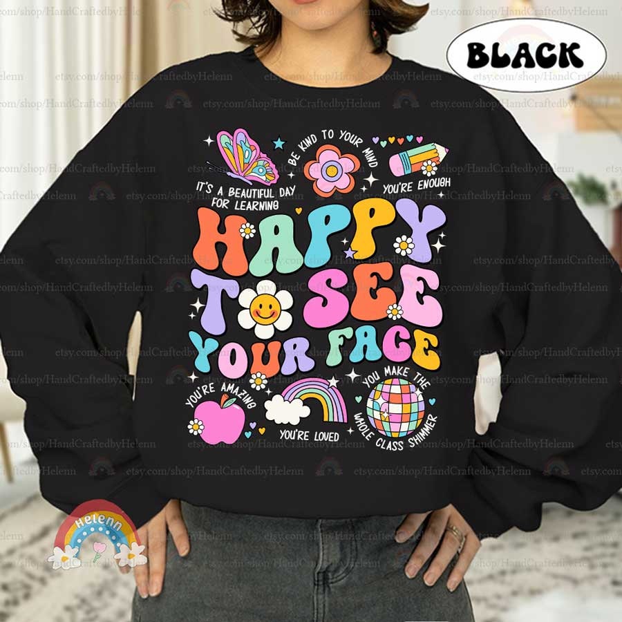 A joyous celebration of reunion, the words HAPPY TO SEE YOUR FACE are spelled out in a rainbow of colors, complemented by light-hearted illustrations including a grinning flower, a rainbow, and a disco ball, symbolizing happiness and positivity.