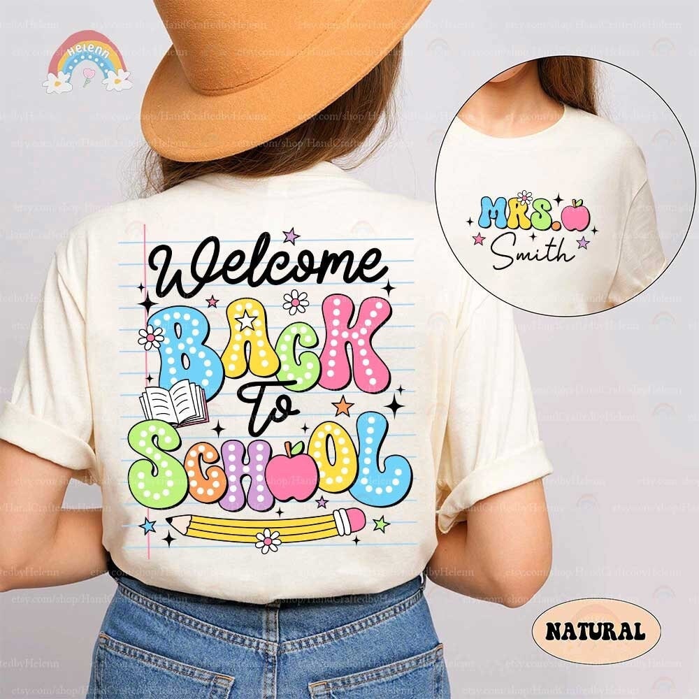 Teacher Shirt, Welcome Back To School Shirt, First Day Of School, Custom Kindergarten Teacher Shirt, Teacher Gift, Teacher Appreciation Gift