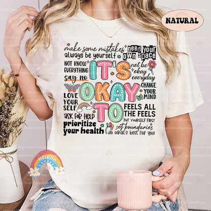 School Counselor Shirt, Mental Health Shirt, Its Okay to Shirt, Inclusion Positive Shirt, School Psychologist, Teacher Appreciation Gift