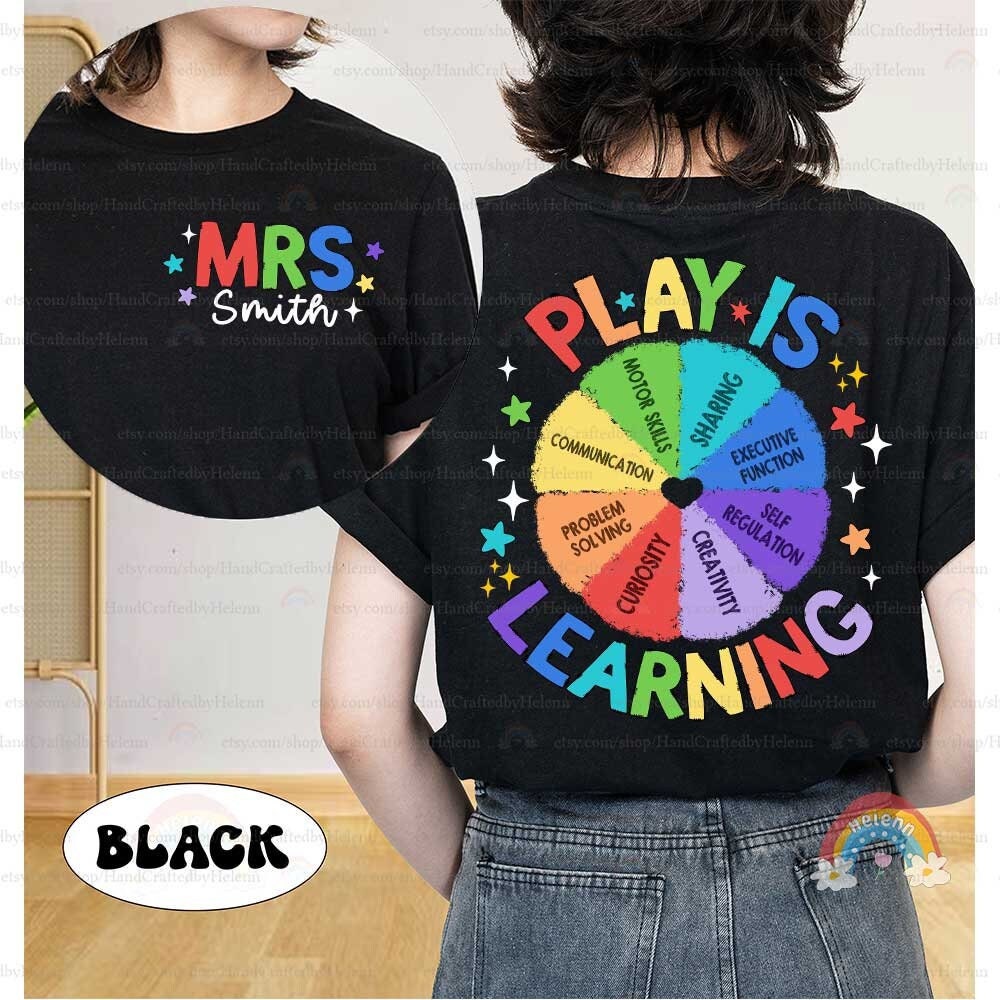 Teacher Shirt, Play Is Learning Teacher Shirt, Cute Teacher Life Shirt, Teacher Team Shirt, Kindergarten Teacher, Teacher Appreciation Gift