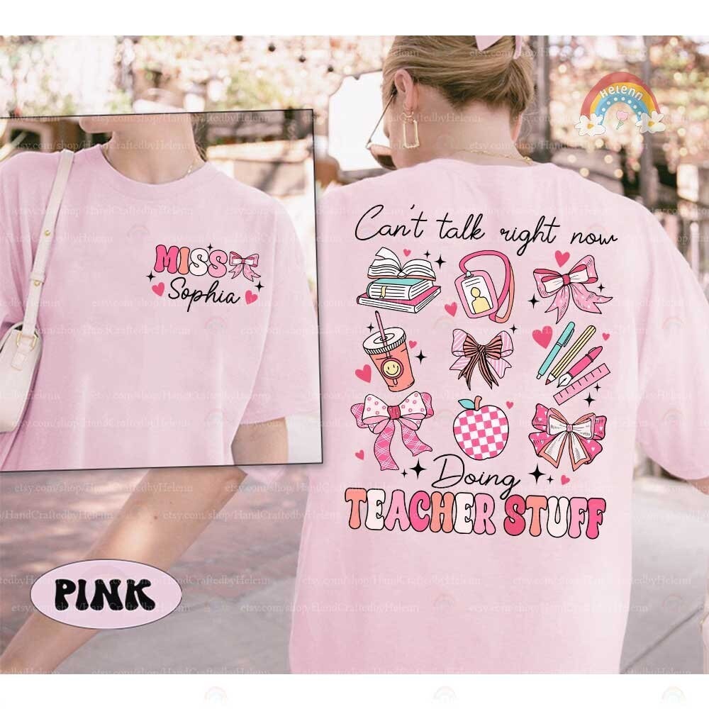 Teacher Shirt Coquette Bow Shirt, Can't Talk Right Now Doing Teacher Stuff, Kindergarten Teacher, Back To School, Teacher Appreciation Gifts