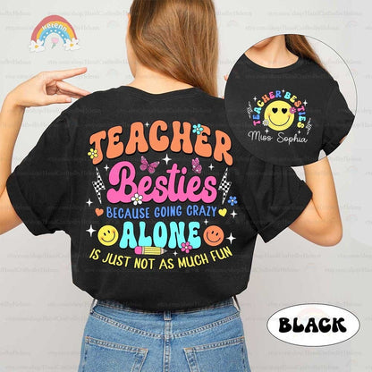 Teacher Shirt, Teacher Bestie Shirt, Custom Teacher Shirt, Teacher Coworker, Teaching Partner Tee, Back To School, Teacher Appreciation Gift