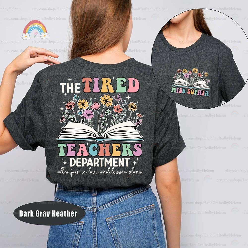 A floral tribute to educators, this design uses bright colors and lively patterns to frame the phrase TIRED TEACHERS, illustrating the beauty and challenges of the teaching profession.