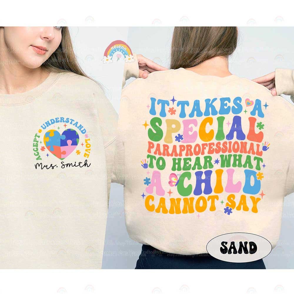 Autism Awareness Paraprofessional Shirt, Special Education SPED Gift