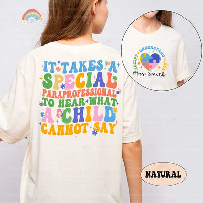 Autism Awareness Paraprofessional Shirt, Special Education SPED Gift