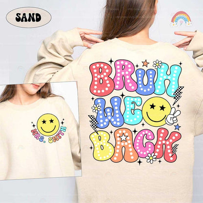 A colorful graphic suitable for school-themed events, showcasing the words Bruh We Back in a mix of pastel colors adorned with floral and starry embellishments.