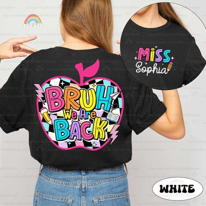 A lively school-themed design featuring the words Bruh We Are Back in vivid, multicolored letters, decorated with educational symbols like pencils and books.