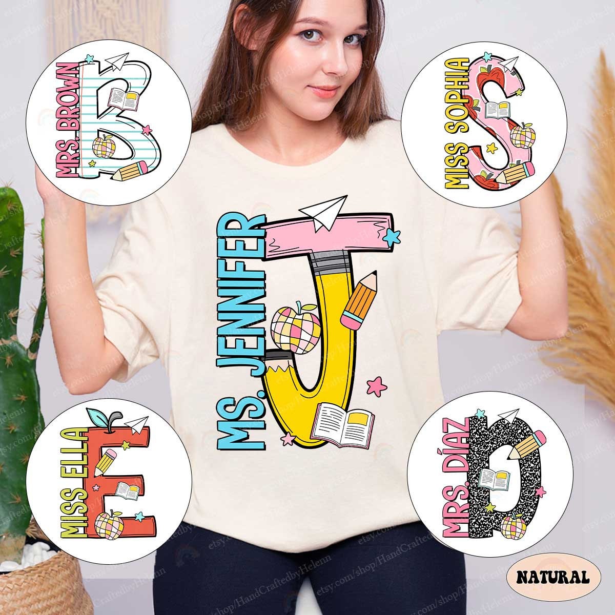 Personalized Teacher Shirt, Back To School Shirt, Custom Teacher Name Alphabet, First Day Of School, Teacher Team, Teacher Appreciation Gift