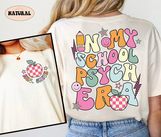 School Psychologist Shirt, Custom School Psychologist Shirt, School Psych Shirt, Personalized School Psych Gift, Teacher Graduation Gift