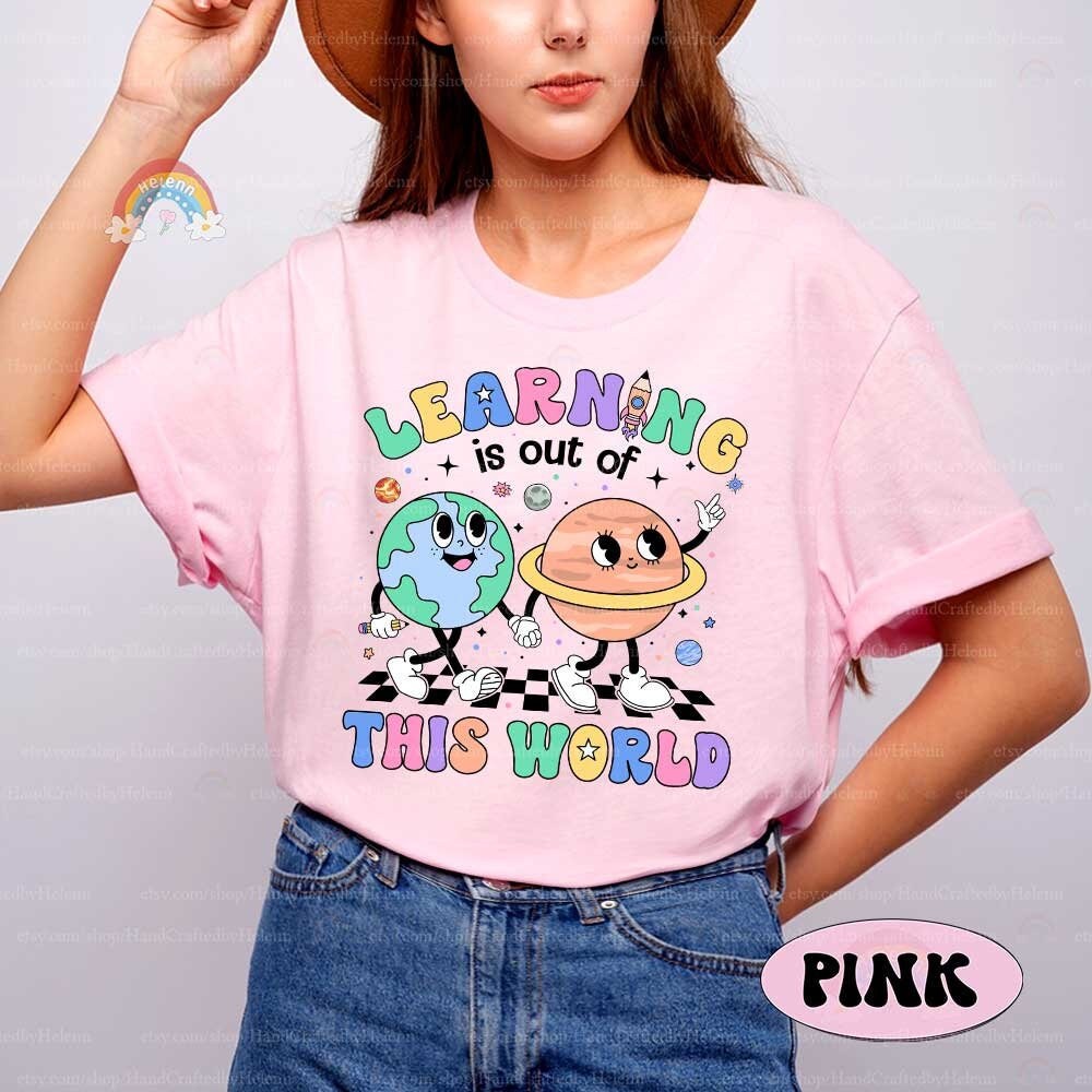 A colorful and fun educational design featuring the phrase LEARNING IS OUT OF THIS WORLD, with charming celestial bodies like planets and a smiling sun.