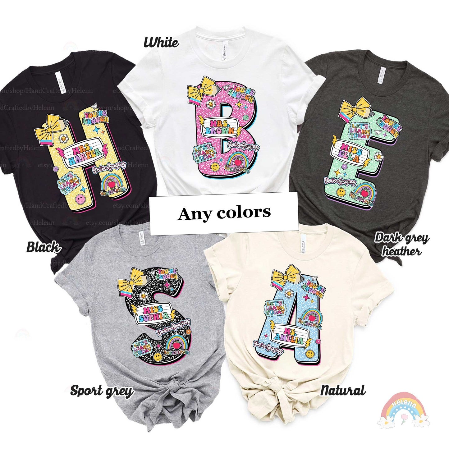 A vibrant teacher-themed graphic showcasing big letters in different colors each filled with playful patterns and decorations like bows and rainbows The teacher&#39;s name is featured on each letter