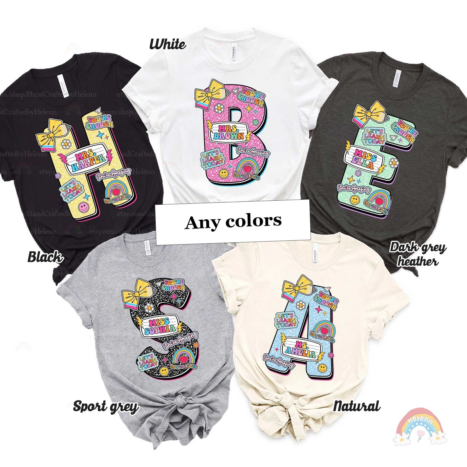 A vibrant teacher-themed graphic showcasing big letters in different colors each filled with playful patterns and decorations like bows and rainbows The teacher&#39;s name is featured on each letter