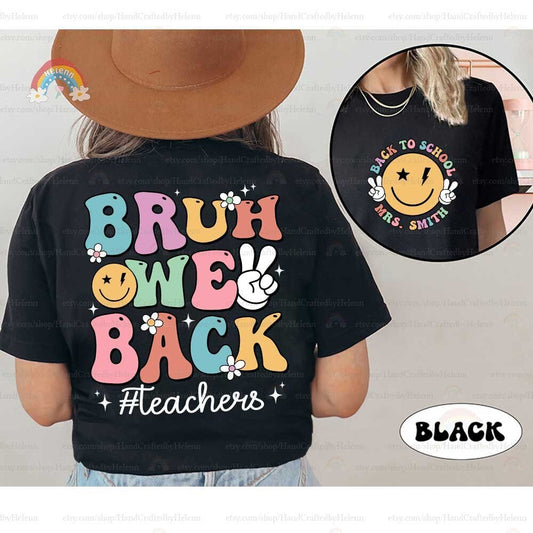 A trendy teacher’s t-shirt with a white base; the front is simple with a cute smiling face surrounded by the words Back to School, while the back is more expressive with colorful, bold lettering.