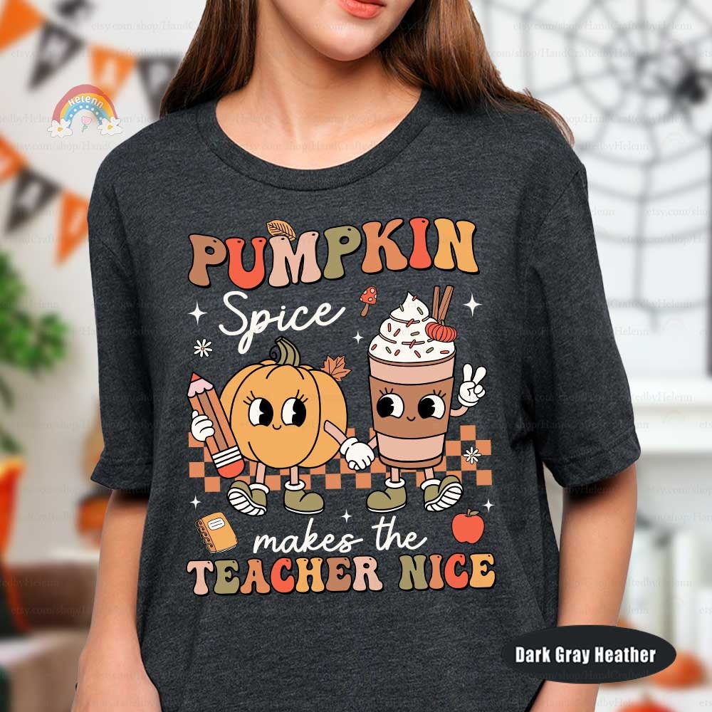 Teacher Fall Shirt Pumpkin Spice Makes Teacher Nice, Retro Fall Teacher Pumpkin Sweatshirt Thanksgiving, Kindergarten Teacher, Teacher Gifts