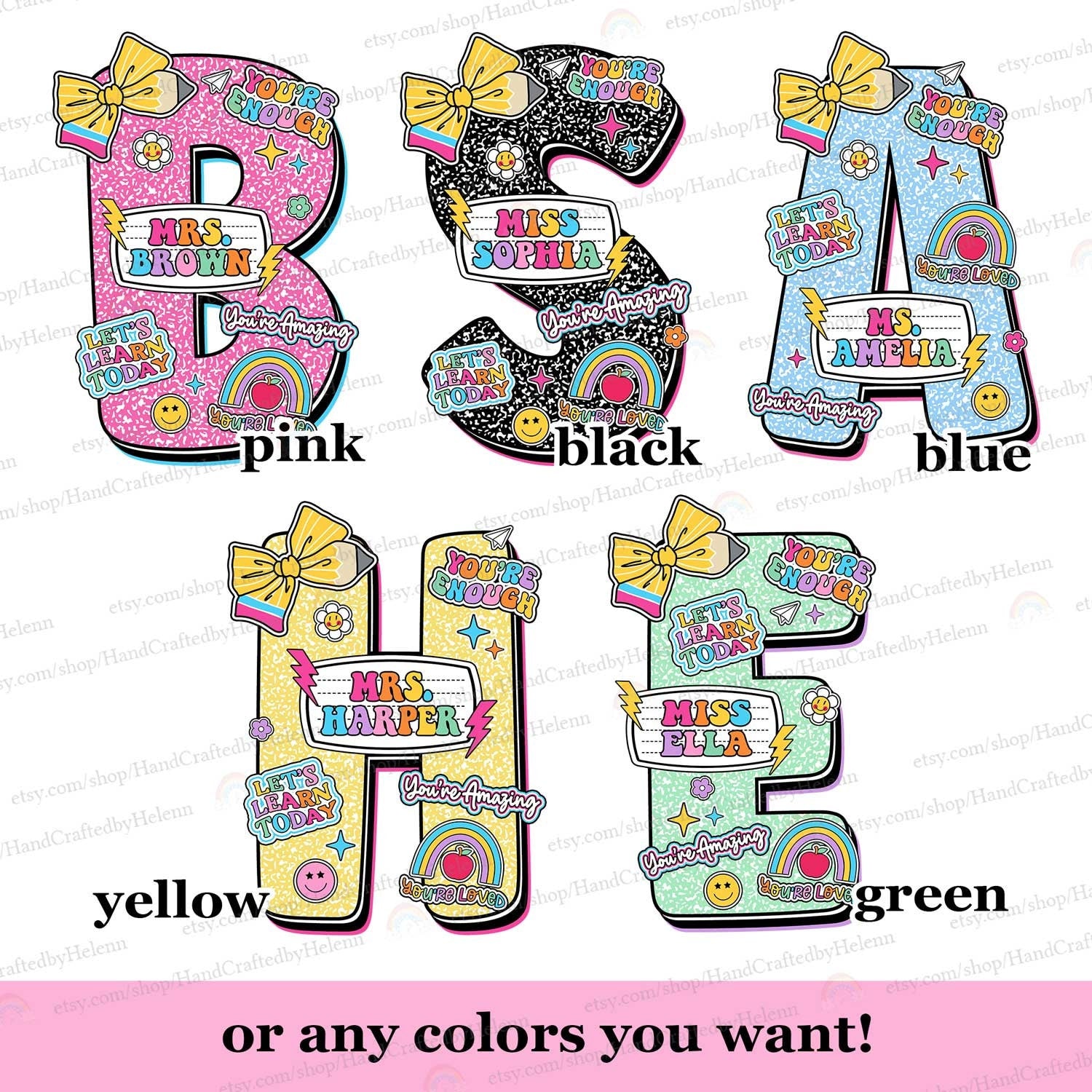 A colorful and personalized teacher design featuring large letters with vibrant patterns and bows Each letter is decorated with cute icons like rainbows and smiley faces with the teacher&#39;s name prominently displayed