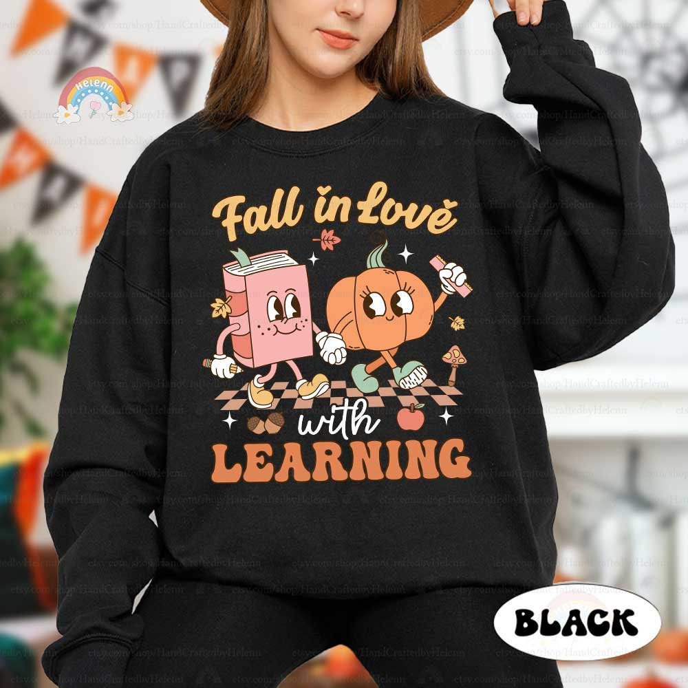 Teacher Shirt Fall In Love With Learning, Teacher Pumpkin Fall Shirt Halloween Spooky Shirt, Teacher Thanksgiving Sweatshirt, Teacher Gifts