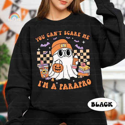 Paraprofessional Halloween Shirt, You Can't Scare Me Custom Spooky Parapro Pumpkins Fall Sweatshirt, Teacher Aide, Halloween Parapro Gift