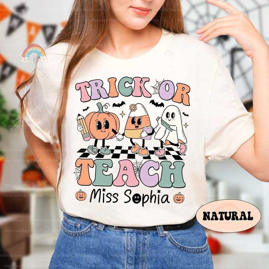 Custom Teacher Halloween Shirt Trick Or Teach, Spooky Teacher Sweatshirt Ghost Teacher Pumpkin, Teaching My Boos, Halloween Teacher Gift