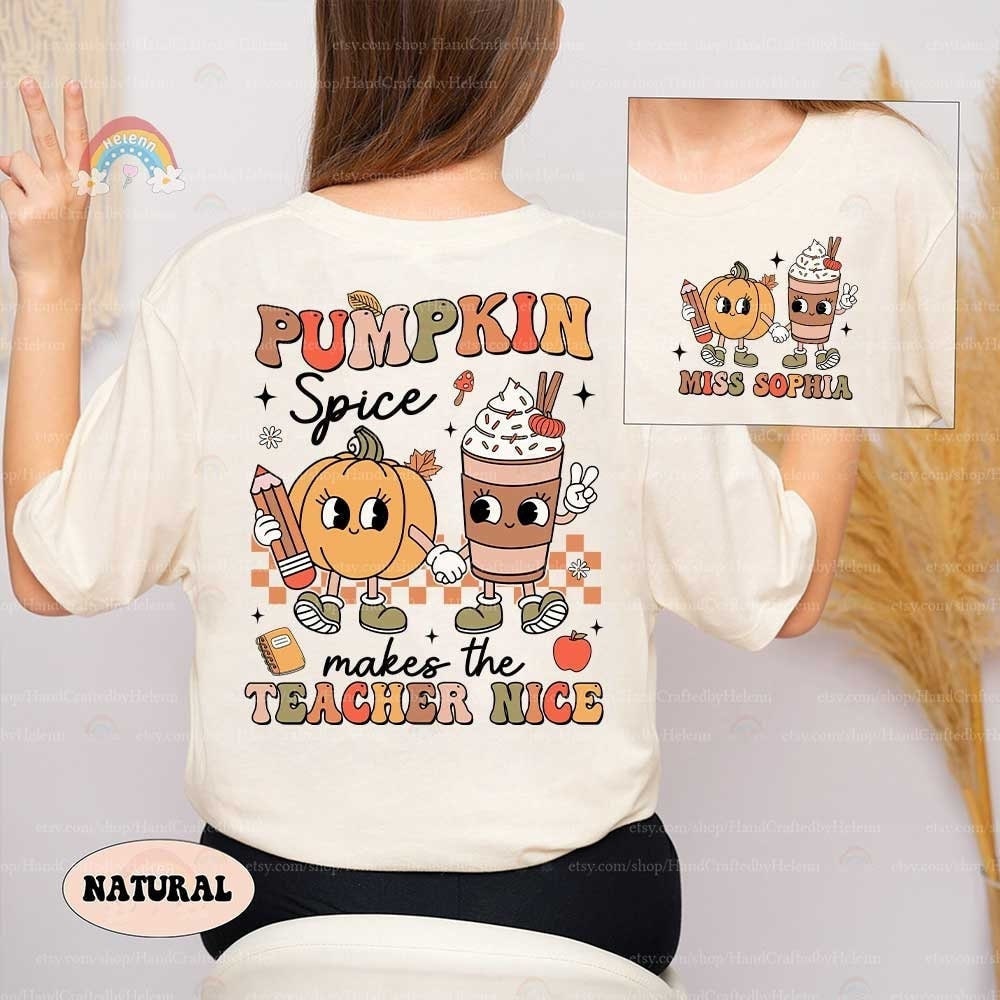 Custom Teacher Fall Shirt Pumpkin Spice Makes Teacher Nice, Retro Fall Teacher Sweatshirt Pumpkin Thanksgiving Spooky Teacher, Teacher Gifts