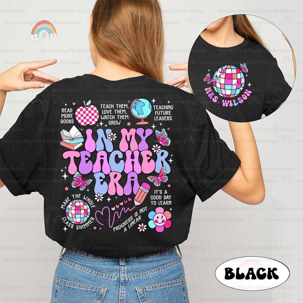 Personalized Teacher Shirt In My Teacher Era Shirt, Retro Teacher Era, Kindergarten Teacher, Back To School Shirt, Teacher Appreciation Gift