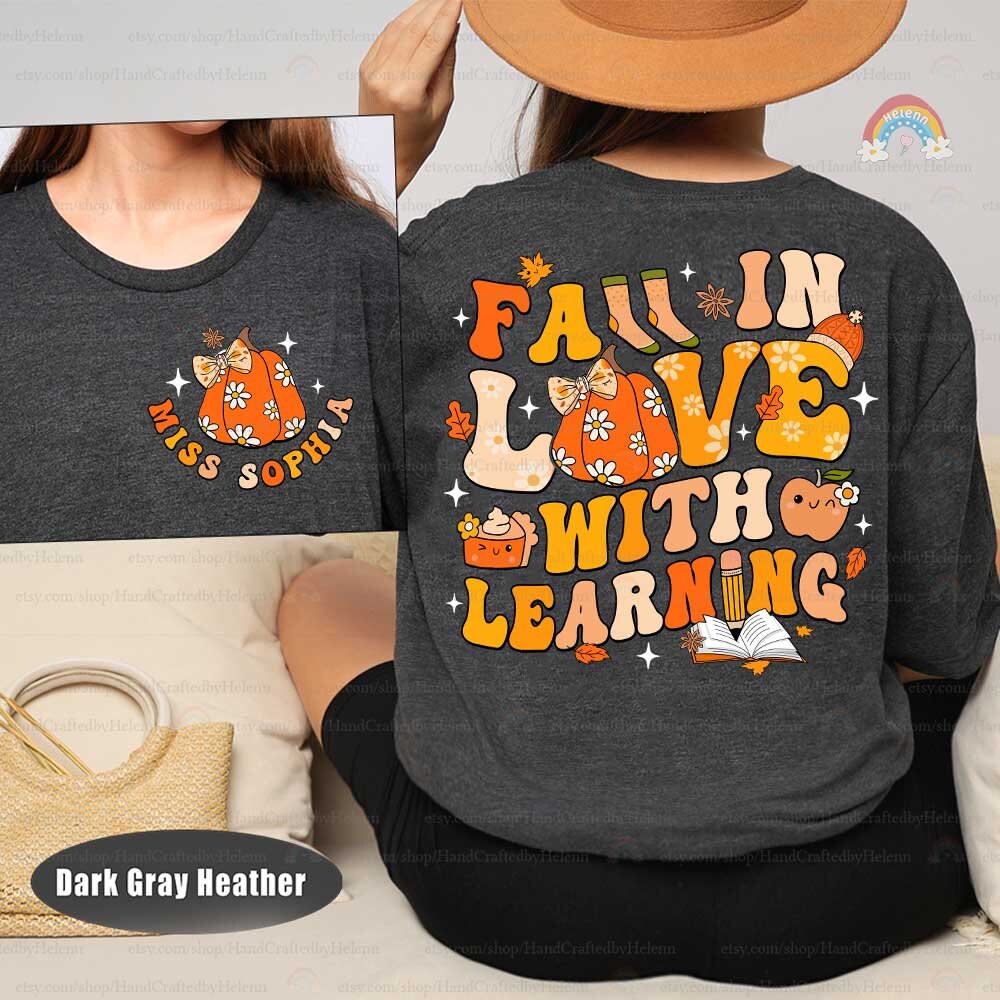 Custom Teacher Fall Shirt, Fall In Love With Learning Retro Pumpkin Teacher Shirt, Thanksgiving Spooky Teacher Sweatshirt, Teacher Gifts