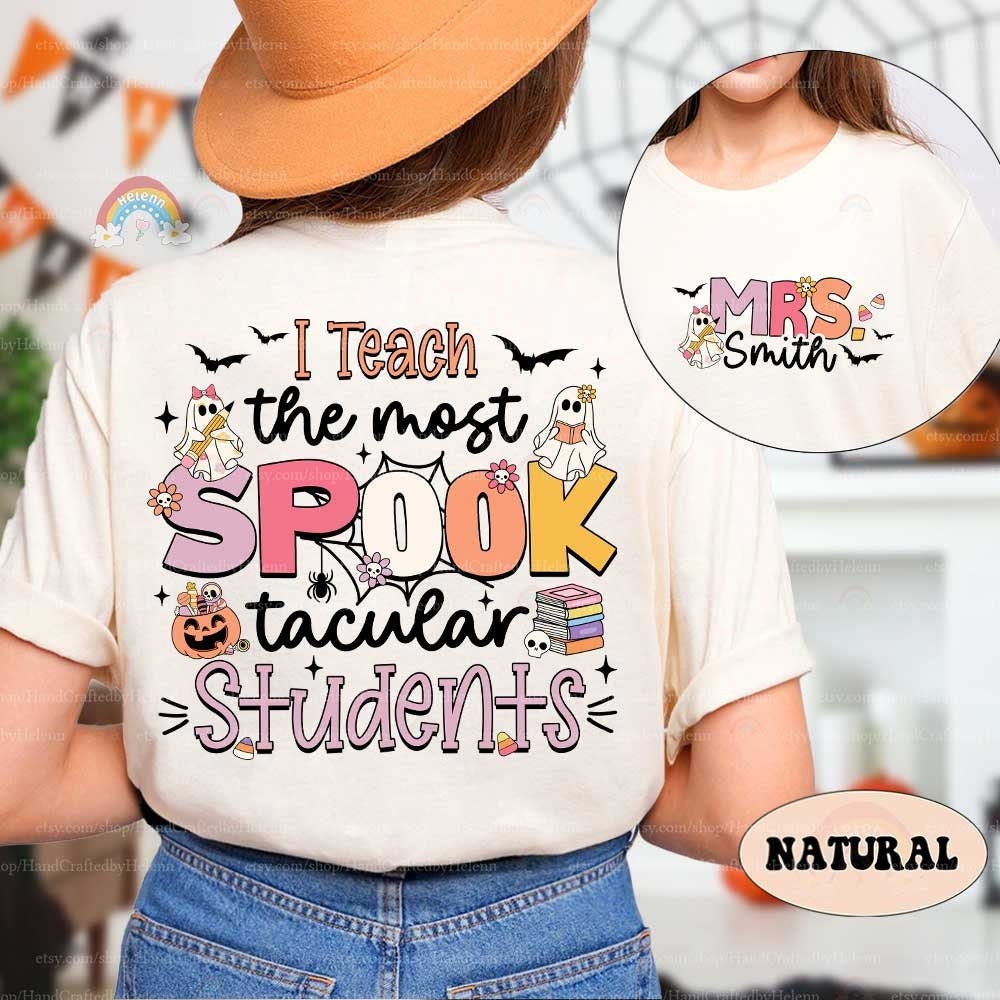 Teacher Halloween Shirt I Teach The Most Spooktacular Students, Spooky Teacher Trick Or Teach, Pumpkin Teacher Fall, Teacher Halloween Gift