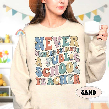 Teacher Shirt Never Underestimate A Public School Teacher, Back To School, Funny Teacher Tee, Teacher Life Shirt, Teacher Appreciation Gifts