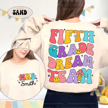 Personalized Teacher Shirt Fifth Grade Dream Team, Back To School, 5th Grade Teacher Shirt, First Day Of School, Teacher Appreciation Gift