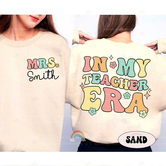 Personalized Teacher Shirt, In My Cool Teacher Era, Custom Teacher Name Shirt, Teacher Era Shirt, Back To School, Teacher Appreciation Gift