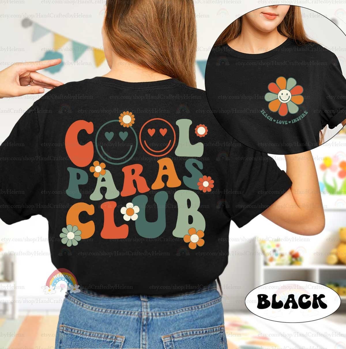 Paraprofessional Shirt, Cool Para Club, Para Squad Shirt, Teacher Aide, Para Appreciation, Para Life Shirt, Teacher Graduation Gift