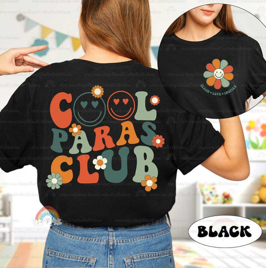 Paraprofessional Shirt, Cool Para Club, Para Squad Shirt, Teacher Aide, Para Appreciation, Para Life Shirt, Teacher Graduation Gift