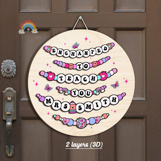 Custom Teacher Door Hanger Enchanted To Teach You, Teacher Wooden Classroom Sign, Teacher Gifts, Back To School, Teacher Appreciation Gift