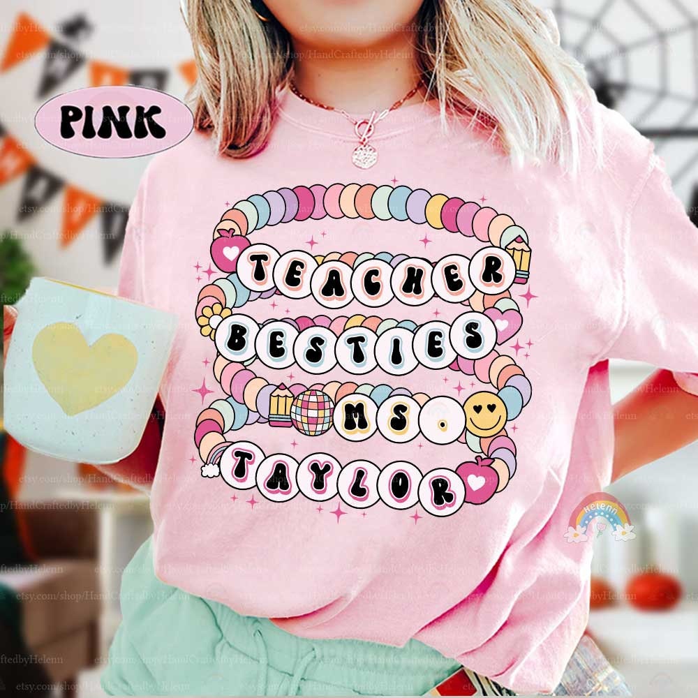 This T-shirt design captures the essence of friendship with a delightful beaded bracelet theme. Personalization of teacher names adds a unique and special touch, making it an ideal gift or keepsake for those who share a close connection.