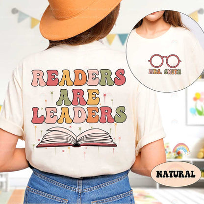 Teacher Shirt, Readers Are Leaders Shirt, Custom Teacher Name Shirt, Cute Librarian Shirt, Teacher Appreciation Gift, Book Lovers Gift