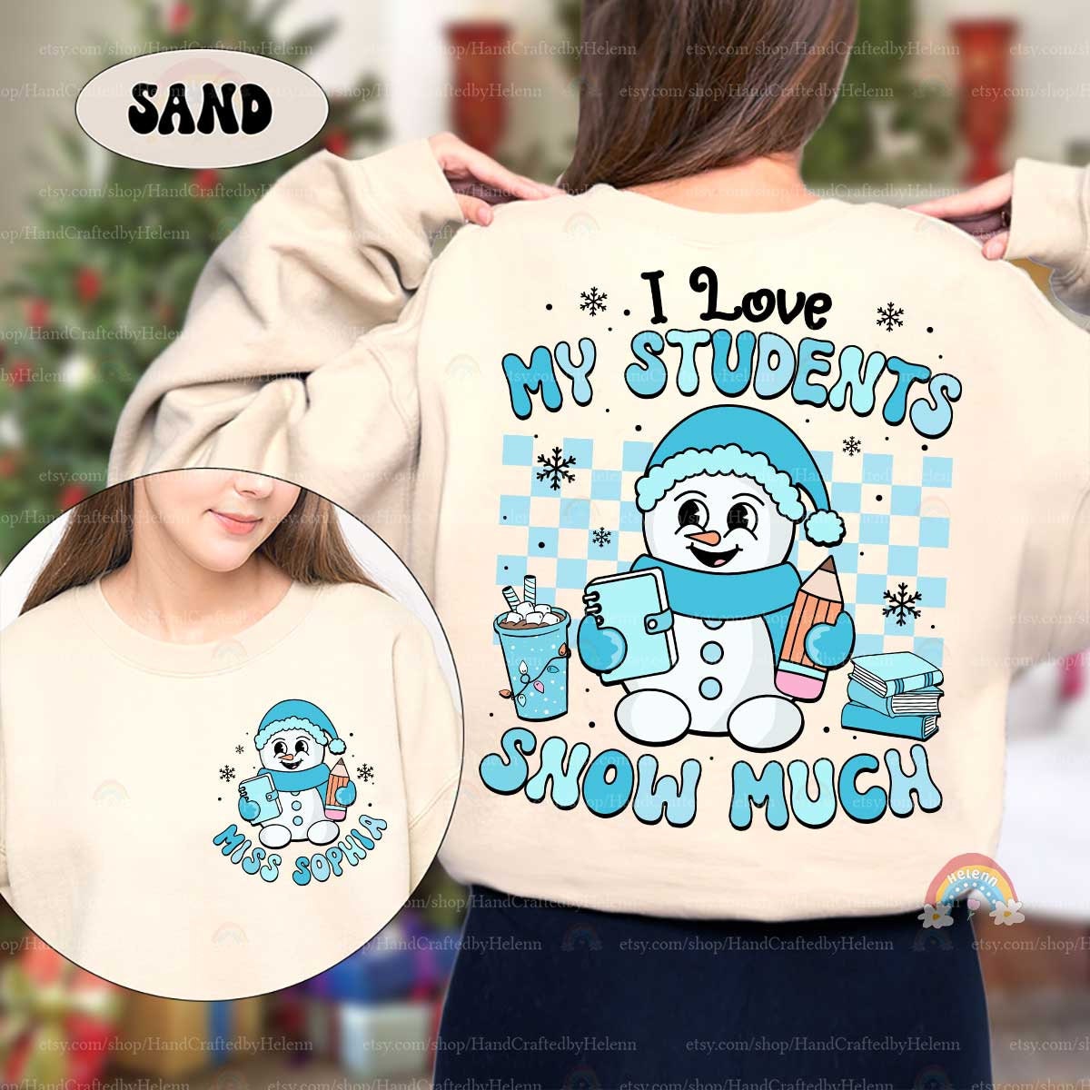 This festive T-shirt showcases a snowman holding a pencil and notebook, surrounded by winter elements like snowflakes and hot cocoa. The fun phrase I Love My Students Snow Much makes it perfect for teachers during the holiday season.