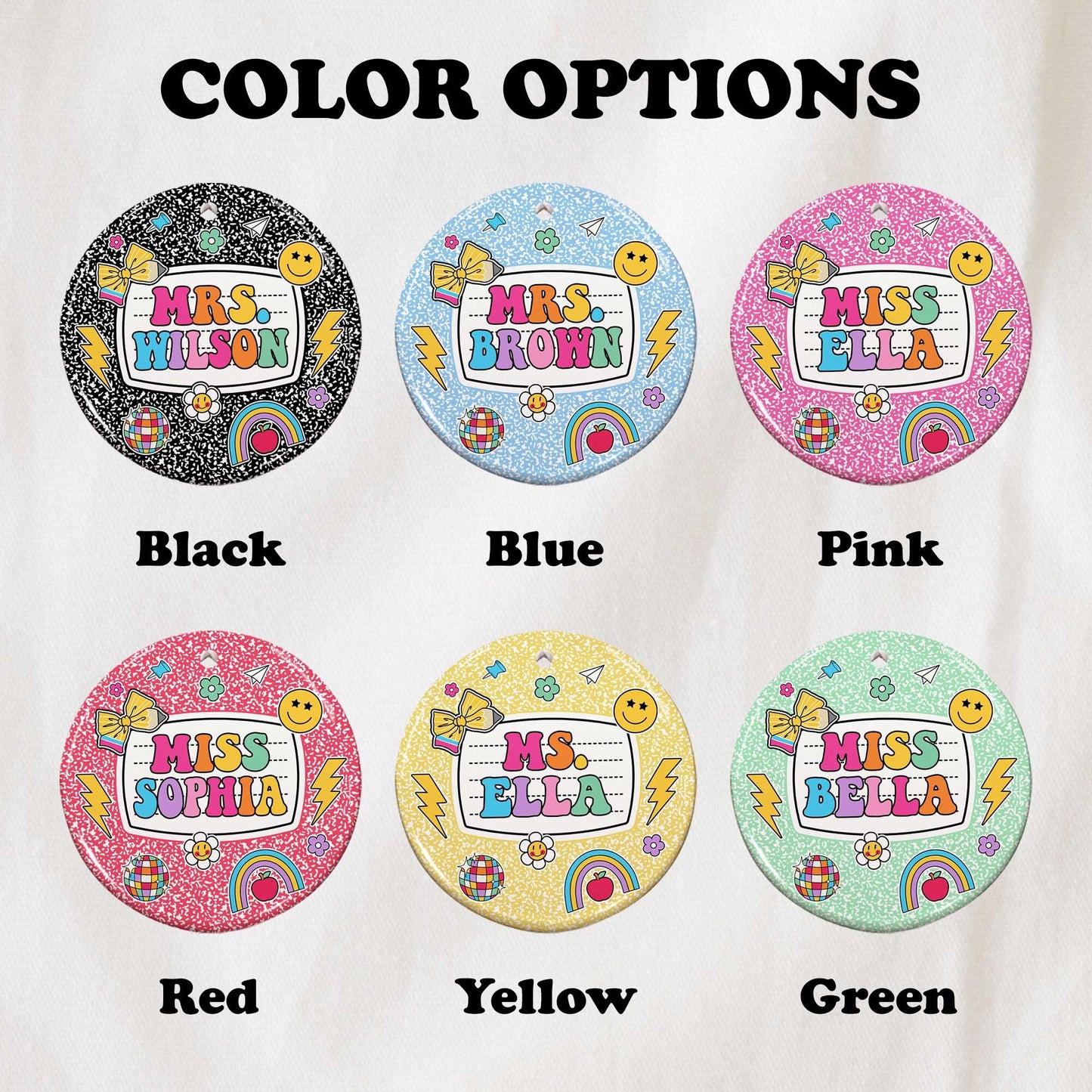 Whimsical and colorful ornaments featuring teacher names like Mrs. Wilson and Miss Sophia, surrounded by fun and bright classroom icons. The playful design makes them perfect for celebrating teachers during the holidays.