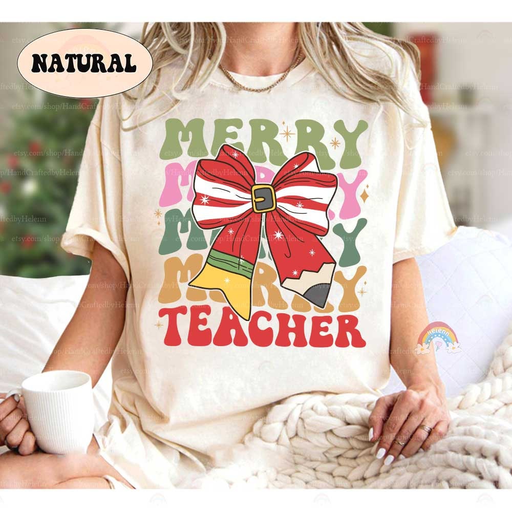 Teacher Christmas Shirt Merry Teacher, Teacher Christmas Sweatshirt, Christmas Pencil Bow Coquette, Teacher Life, Christmas Teacher Gifts