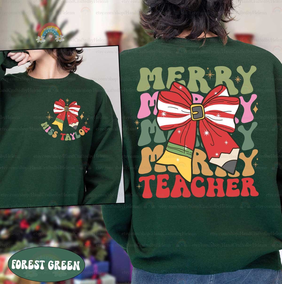 Personalized Teacher Christmas Shirt Merry Teacher Shirt, Retro Christmas Teacher Sweatshirts, Kindergarten Teacher, Teacher Christmas Gifts