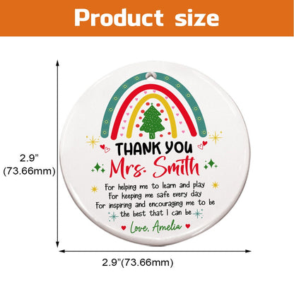 Colorful and festive ornament with a thank-you message for Mrs. Smith, decorated with a rainbow and Christmas tree. The personal note from Love, Amelia makes it a perfect teacher gift for the holidays.