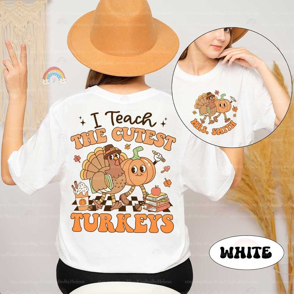 Teacher Shirt Retro Fall Shirt I Teach The Cutest Turkeys, Teacher Pumpkins Thanksgiving Shirt, Back To School, Teacher Appreciation Gifts