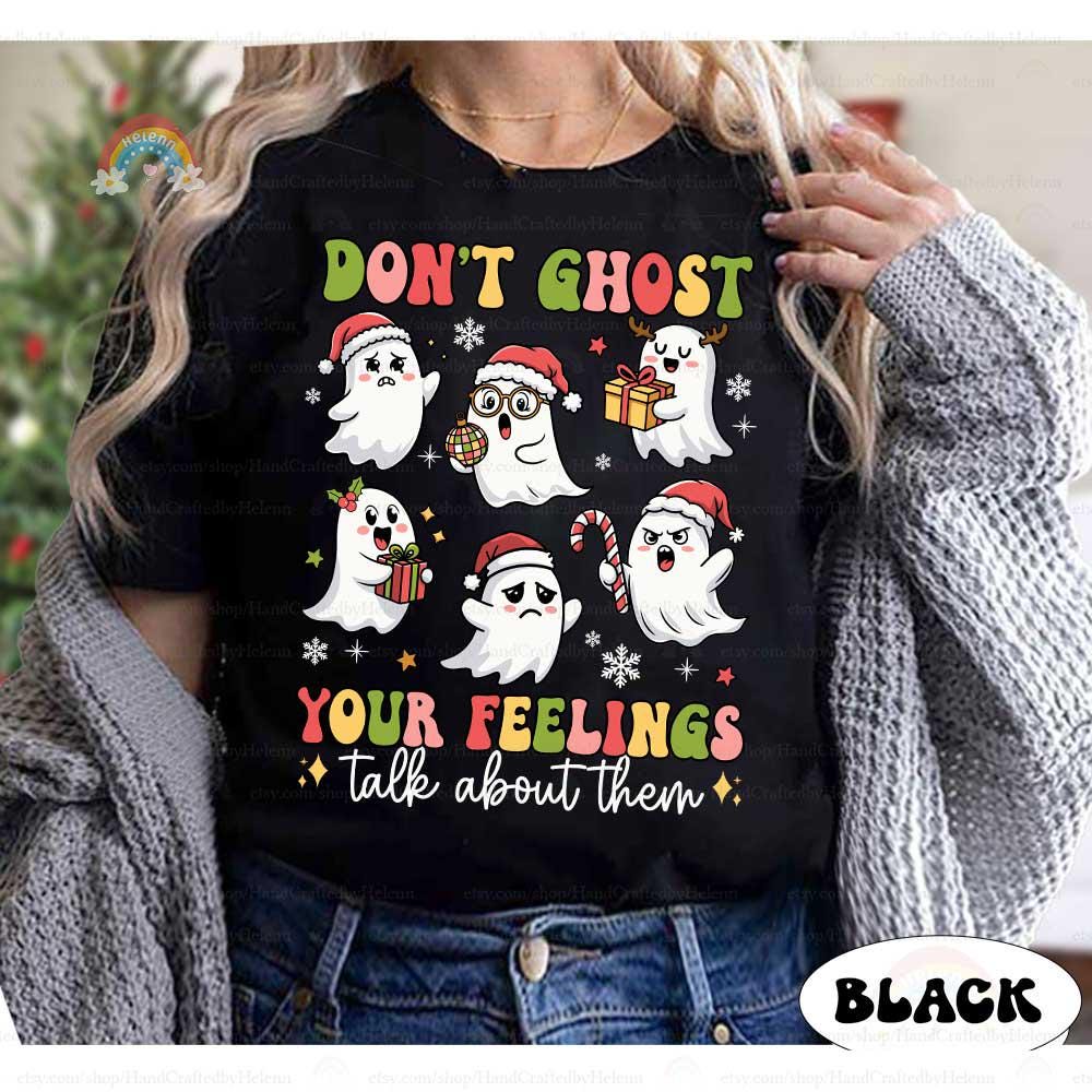 School Psychologist Christmas Shirt, Don't Ghost Your Feeling Talk About Them, Mental Health Christmas Shirt, School Counselor Shirt Gifts