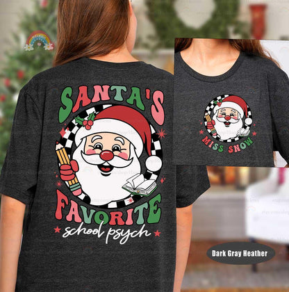 Personalized School Psychologist Christmas Shirt Santa's Favorite, Christmas School Psych Sweatshirt, School Psychologist Christmas Gifts