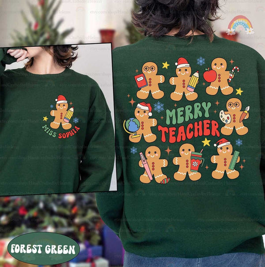 Teacher Christmas Shirt With Gingerbread, Custom Christmas Teacher Sweatshirt, Merry Teacher, Kindergarten Teacher, Teacher Christmas Gifts
