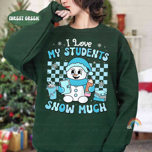 Cheerful and playful design featuring an adorable snowman holding a pencil and book, paired with the fun phrase I Love My Students Snow Much. Perfect for teachers to spread holiday cheer in the classroom.